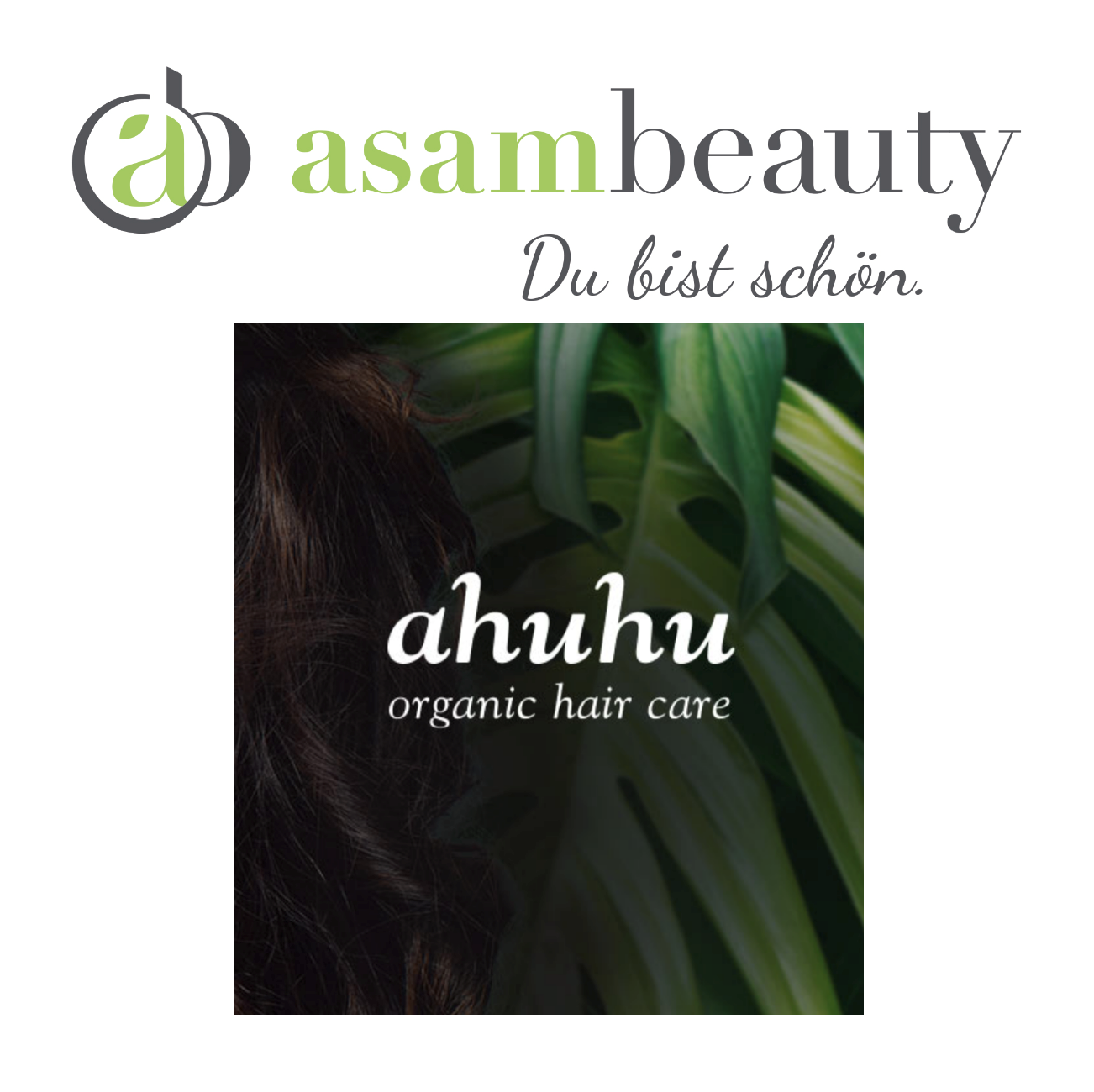 Asam Beauty – Haarpflege AHUHU
